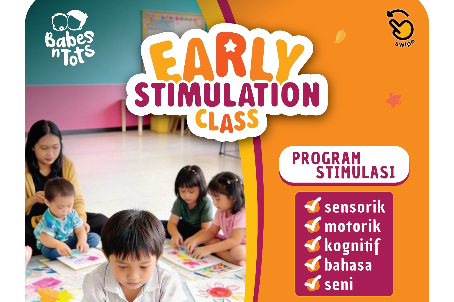 EARLY STIMULATION CLASS (BABY 6-12 BLN)