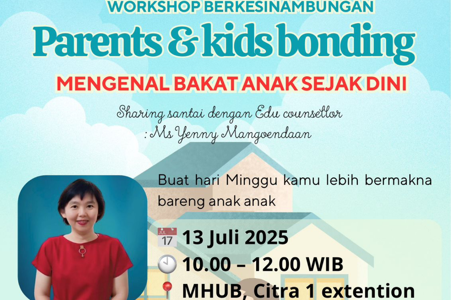 Parents- Kids Bonding : Mengenal Bakat Anak