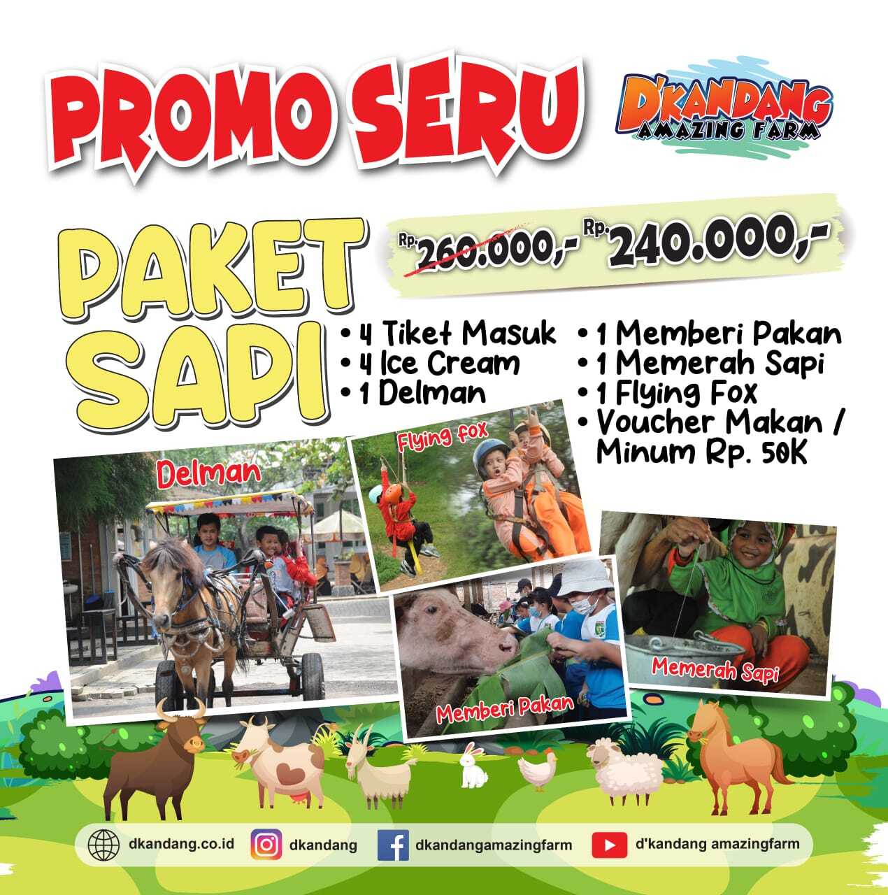 Paket Sapi - 4 Tiket Masuk