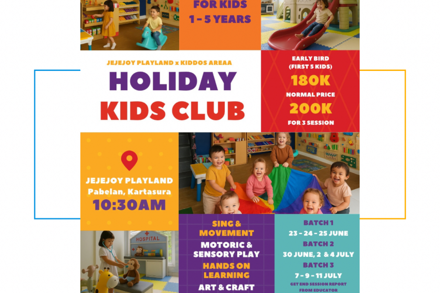 HOLIDAY KIDS CLUB (1-5 tahun) 3